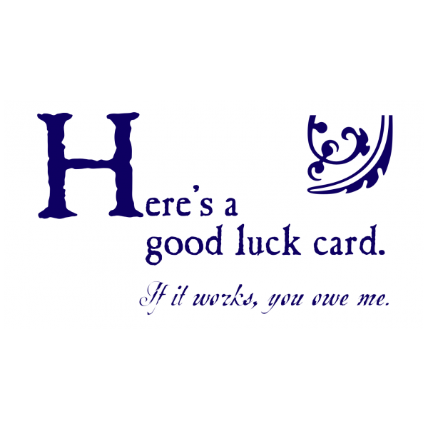 Good Luck greeting card from the Blunt Cards collection.