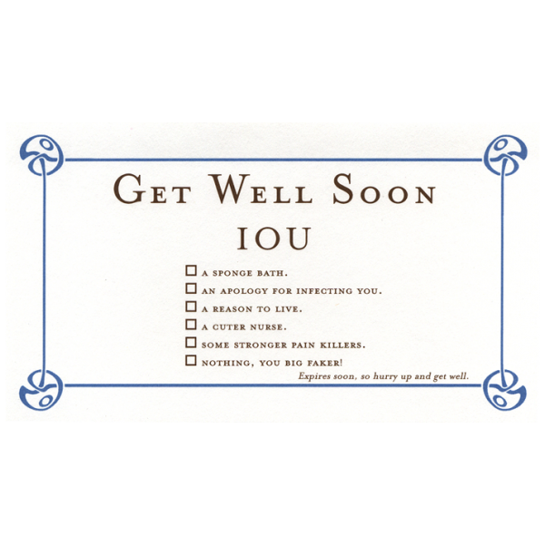 Get Well Soon greeting card from the IOU collection.