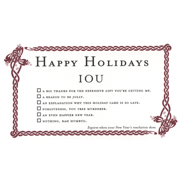 Happy Holidays greeting card from the IOU collection.