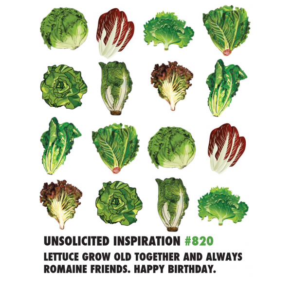 Birthday Lettuce greeting card from the Unsolicited Inspirations collection.